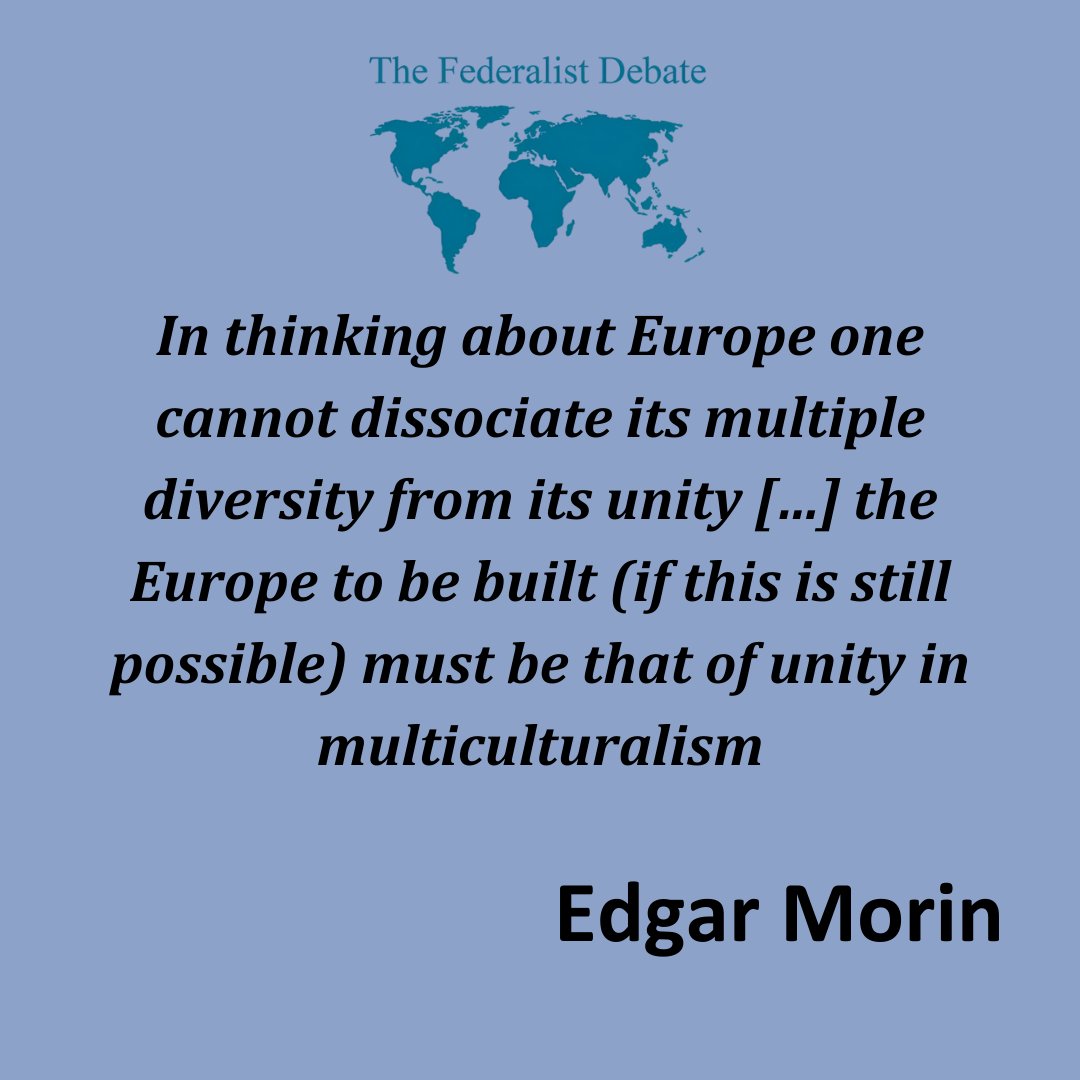 Da The Federalist Debate 1/2024 vi proponiamo oggi il pensiero di Edgar Morin.

Per l'articolo integrale e informazioni sugli abbonamenti federalist-debate.org

#TheFederalistDebate #Europe #Europa #UnioneEuropea #EuropeanUnion #EU #UE #Federalism