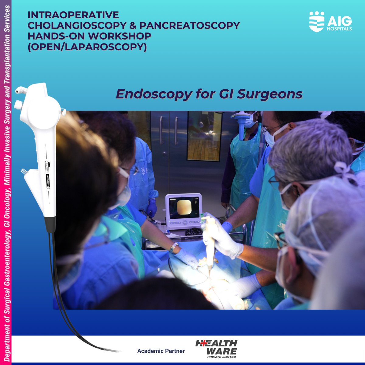 The Department of Surgical Gastroenterology, MIS, GI Oncology, & Transplantation Services, AIG Hospitals conducted a unique hands-on workshop for #GISurgeons on Intraoperative #Cholagioscopy & #Pancreatoscopy highlighting the importance of #endoscopy in #surgical practice.