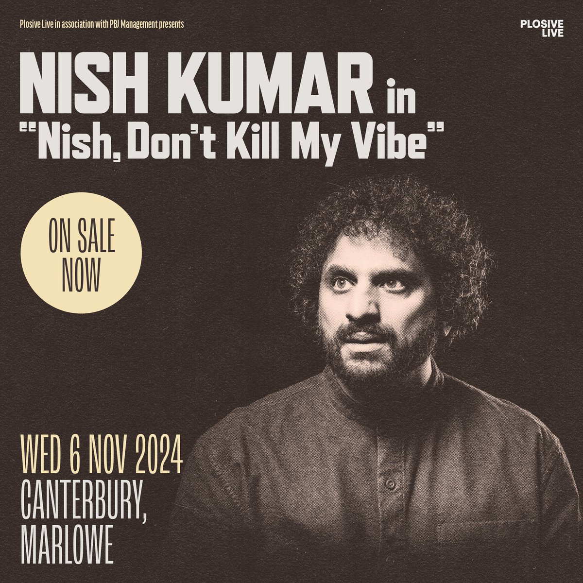 ✨ NISH KUMAR: NISH, DON'T KILL MY VIBE ✨ Canterbury on sale now! 📍 Canterbury, The Marlowe 📆 Wed 6 Nov 2024 🎟️👇 marlowetheatre.com/shows/nish-kum…