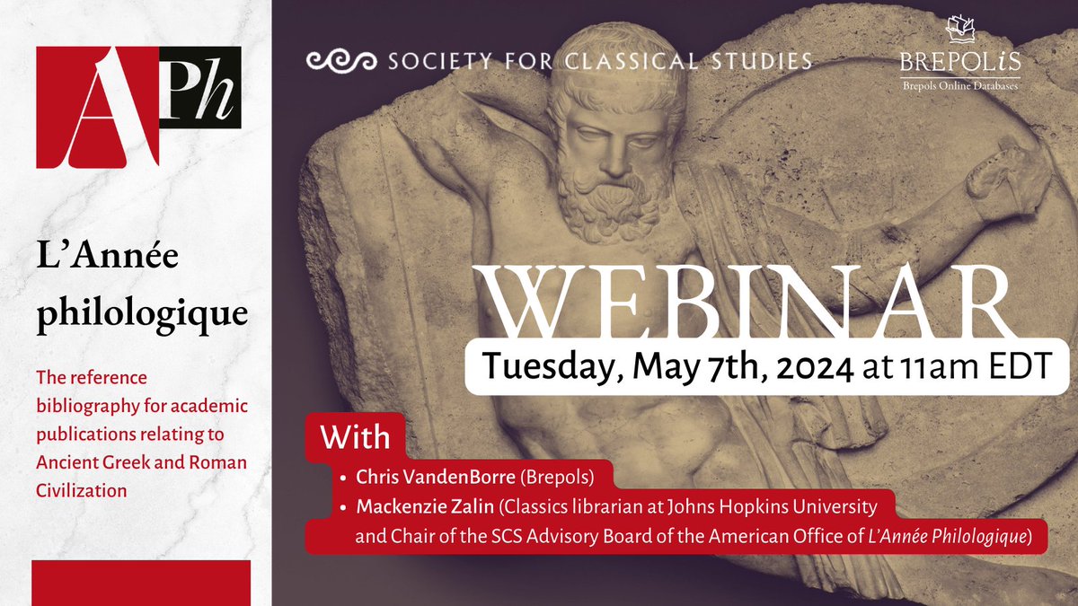 Join the free webinar on L’Année Philologique (APh - @AnPhilSIBC), a full-scope #bibliographicdatabase for scholars of #ClassicalStudies, on May 7th, 2024, in collaboration with @scsclassics. More Info & Registration: bit.ly/3TTE1vP #Classics #ClassicsTwitter