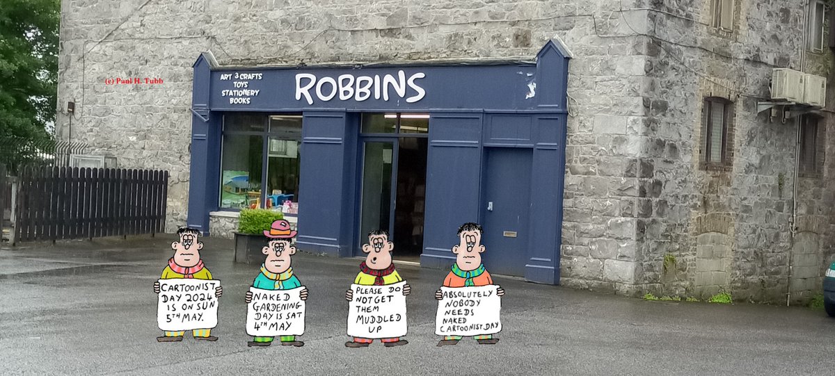 This is a Public Service Announcement:

I Repeat, This is a PSA:

This Weekend sees the commemoration of both #CartoonistsDay2024 and #NakedGardeningDay2024

There is an important protest currently outside an Arts Supply shop in Tullamore, where hopefully Cartoonists will see it.