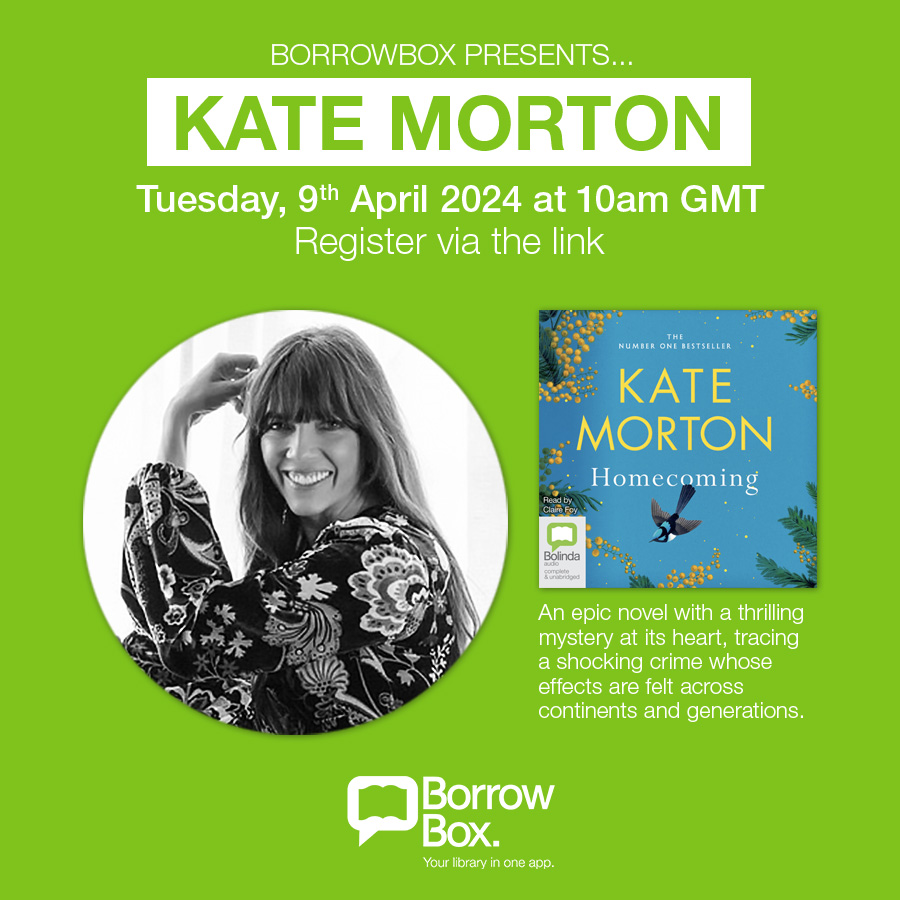 Don't forget to join us this morning for an exclusive online event with the extraordinary Kate Morton the award-winning and worldwide bestselling author of Homecoming on today. Sign up to this FREE online event, hosted by @BorrowBox via the link: bit.ly/3PRFhOJ