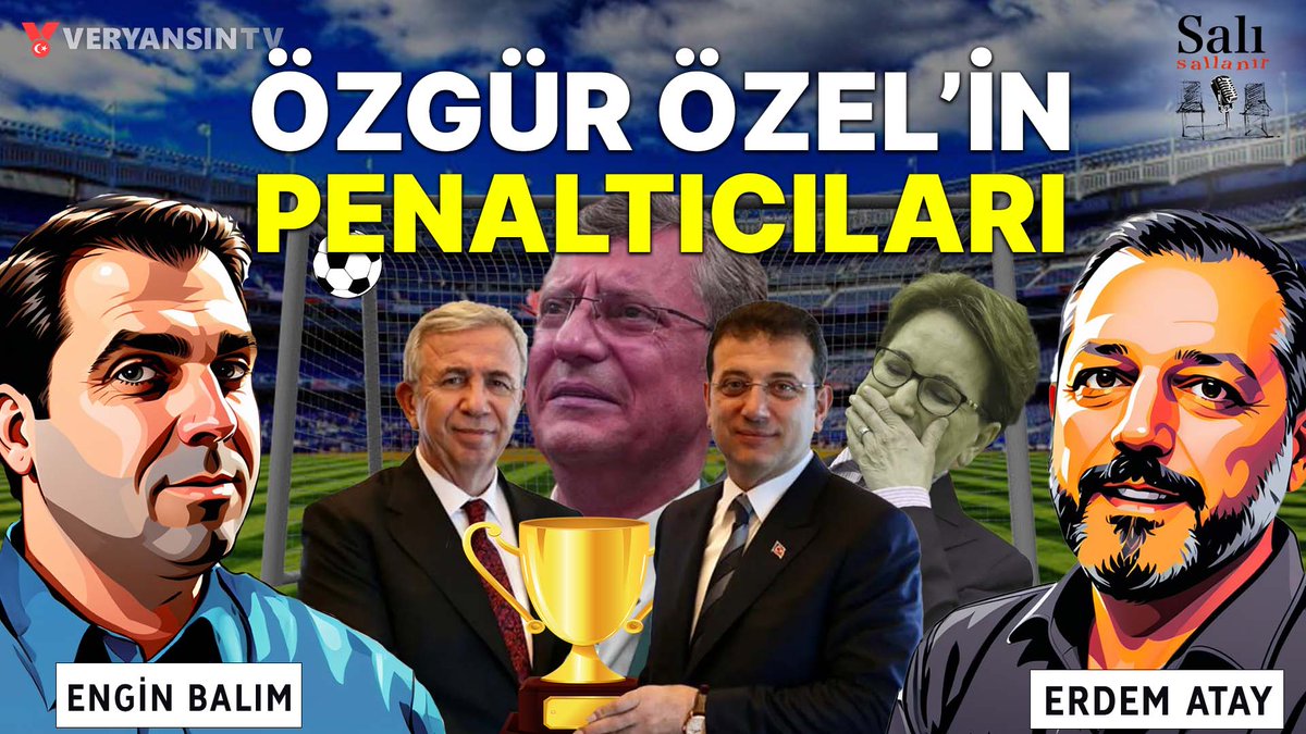 Özgür Özel’in penaltıcıları - İyi Parti’ye kim geliyor | Erdem Atay - Engin Balım | Salı Sallanır Canlı yayın saat 20.00'de... İzlemek için tıkla: youtube.com/live/yn_fj-Rsl… @medreyata @enginbalim