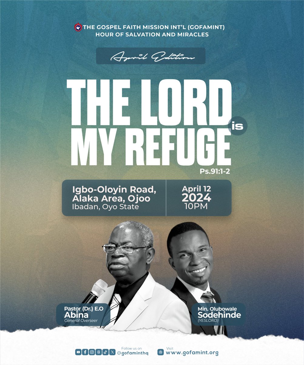 Hour of Salvation and Miracles (HOSAM) Comes up this FRIDAY 12th April, 2024. THEME: The Lord is My Refuge TIME: 10pm. VENUE: THE GOSPEL TOWN, IGBO-OLOYIN ROAD, OJOO, IBADAN. #GOFAMINT #HOSAM #TheLordIsMyRefuge