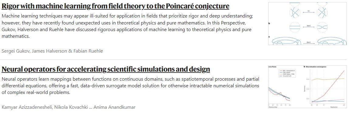 Just published two Perspectives on the use of #ML in #physics Neural operators for accelerating scientific simulations and design rdcu.be/dEb58 Rigor with machine learning from field theory to the Poincaré conjecture rdcu.be/dEb6m