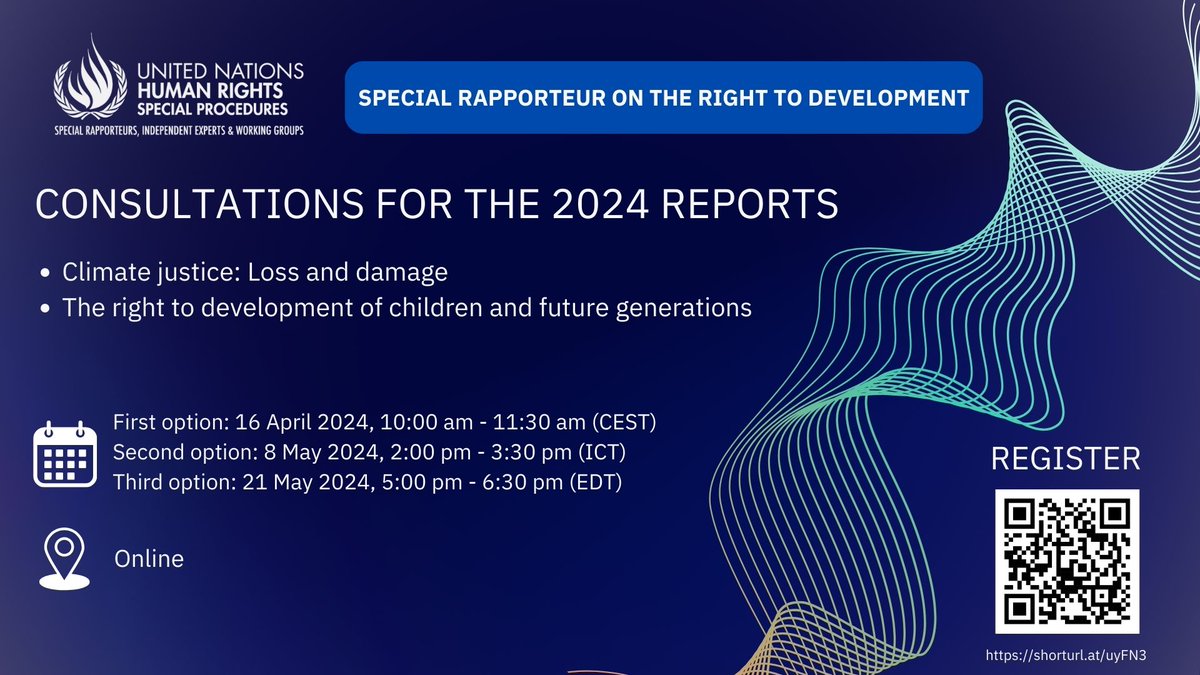 I am organising three virtual consultations to receive input for my two reports: 1) Climate justice: Loss and damage 2) Right to development of children and future generations Register here for the day/time that works for you to receive a joining link: ohchr.org/en/consultatio…