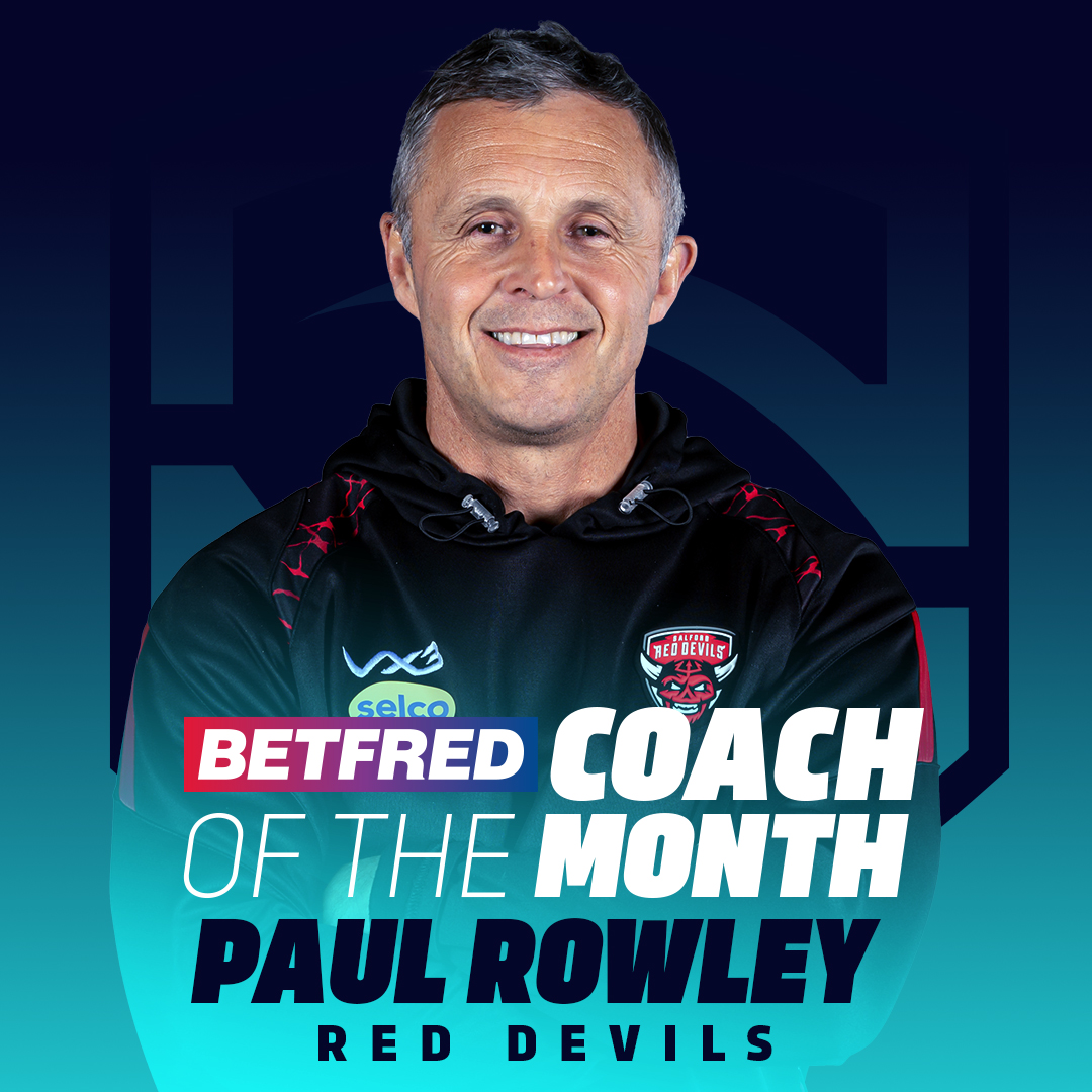 The March @Betfred Coach of the Month 👊 @SalfordDevils' Paul Rowley 👏 #SuperLeague