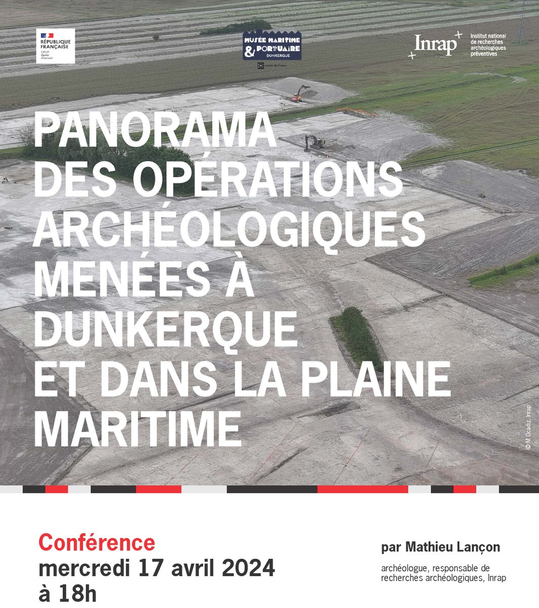 Les archéologues de l'@Inrap et le Musée maritime et portuaire de Dunkerque vous proposent le 17 avril une conférence pour un bilan des opérations archéologiques menées sur le Dunkerquois. Quelles sont les découvertes extraites du sol ? 🧐🤩 👉inrap.fr/panorama-des-o… @Dunkerque