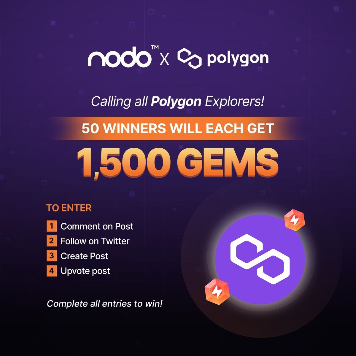 Calling on all Polygon explorers! Don't miss out on the chance to be one of the 50 lucky winners to claim 1500 gems! Explore and engage with @0xPolygon for a chance to win! Get started now: nodo.xyz/product-commun…