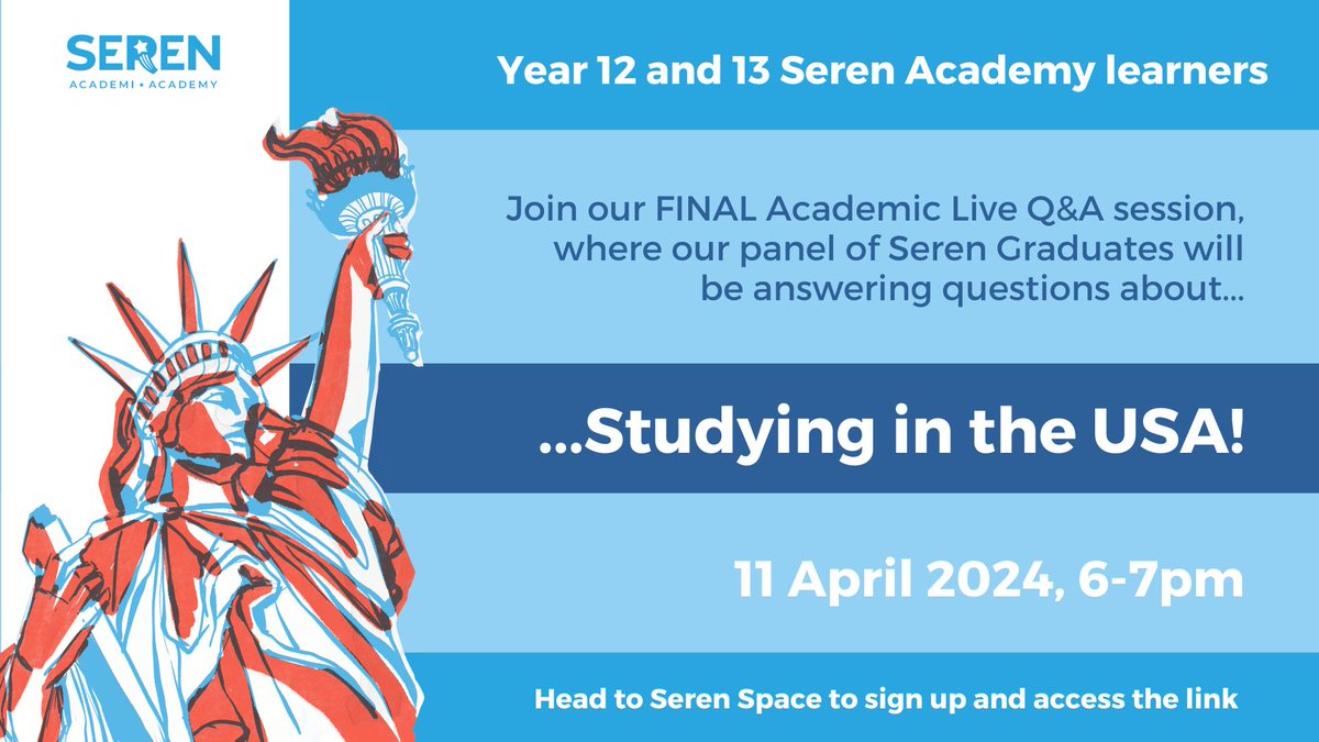 Seren Network (@seren_network) on Twitter photo Year 12 and 13 Seren learners ๐
Our final Academic Live Q&A will take place on 11 April at 6pm
Find out everything about US study. From the application process and scholarship opportunities to the courses on offer ๐ 
Head to Seren Space to register Year 12 and 13 Seren learners ๐
Our final Academic Live Q&A will take place on 11 April at 6pm
Find out everything about US study. From the application process and scholarship opportunities to the courses on offer ๐ 
Head to Seren Space to register