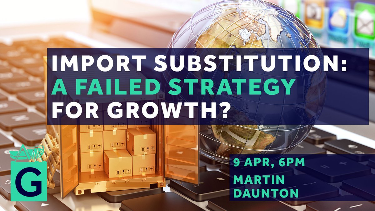 Today @ 6pm: Import Substitution: A Failed Strategy For Growth? Watch live & free via: gres.hm/import-substit… Prof Daunton asks: did #latinamerica's policy [1930s-80s] of replacing imports with 'home grown' products result in improved welfare for its peoples? @CamHistory