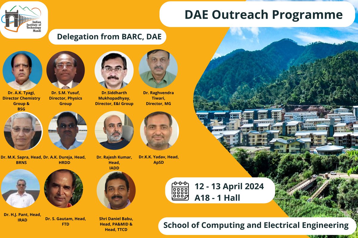 Dept. of Atomic Energy Outreach Prog. to be held at IIT Mandi from April 12-13, 2024. DAE scientists will visit IIT Mandi for workshop in which they'll share research & tech. development activities in several disciplines @PMOIndia @DAEIndia @IndiaBARC @EduMinOfIndia @IndiaDST