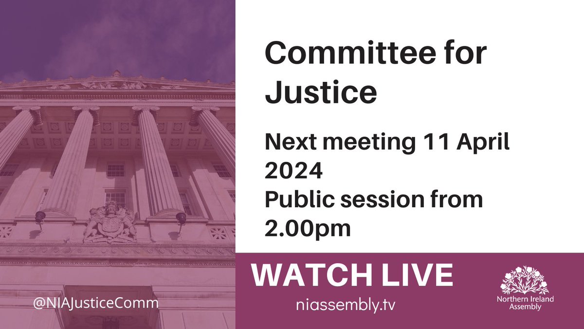 This Thursday the Committee for Justice will hear evidence from the: 🟣Attorney General for Northern Ireland 🟣DoJ Safer Communities Directorate 🟣DoJ Organised Crime branch regarding the UK Criminal Justice Bill - Proposed Legislative Consent Motions