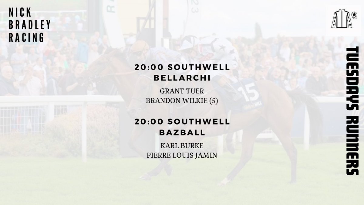 We run two this evening in the fillies handicap at @Southwell_Races. Bellarchi ran on well at Pontefract and should appreciate the step up in trip on her first start on the AW. Bazball is out quickly and we’d hope she steps forward from her seasonal reappearance. Good luck to…