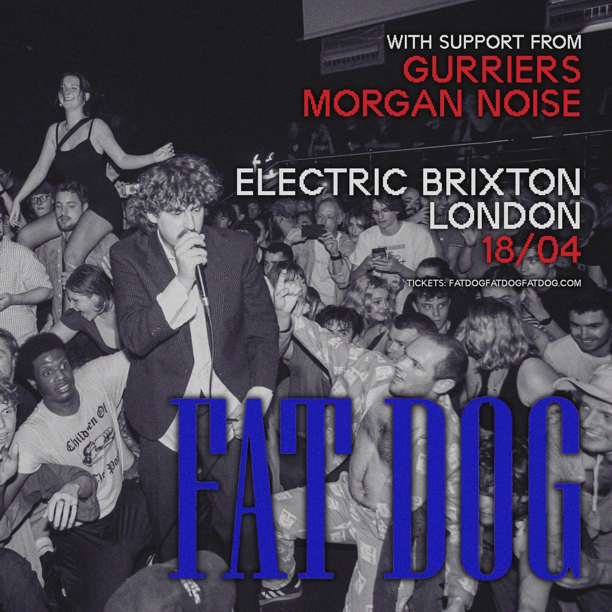 🐕FAT DOG SUPPORT ANNOUNCED🐕 @gurriersband and Morgan Noise join @fatdog_fatdog at @electricbrixton next Thursday! 🎟Last tickets here: formpresents.seetickets.com/event/fat-dog/…