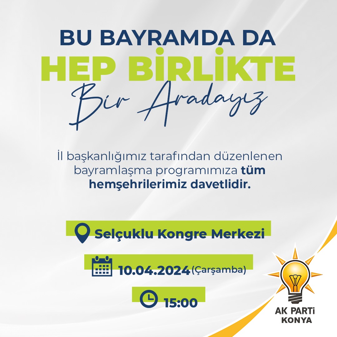 Bu bayramda da hep birlikte bir aradayız. Ramazan Bayramı dolayısıyla İl Başkanlığımız tarafından düzenlenen bayramlaşma programımıza tüm hemşehrilerimiz davetlidir.