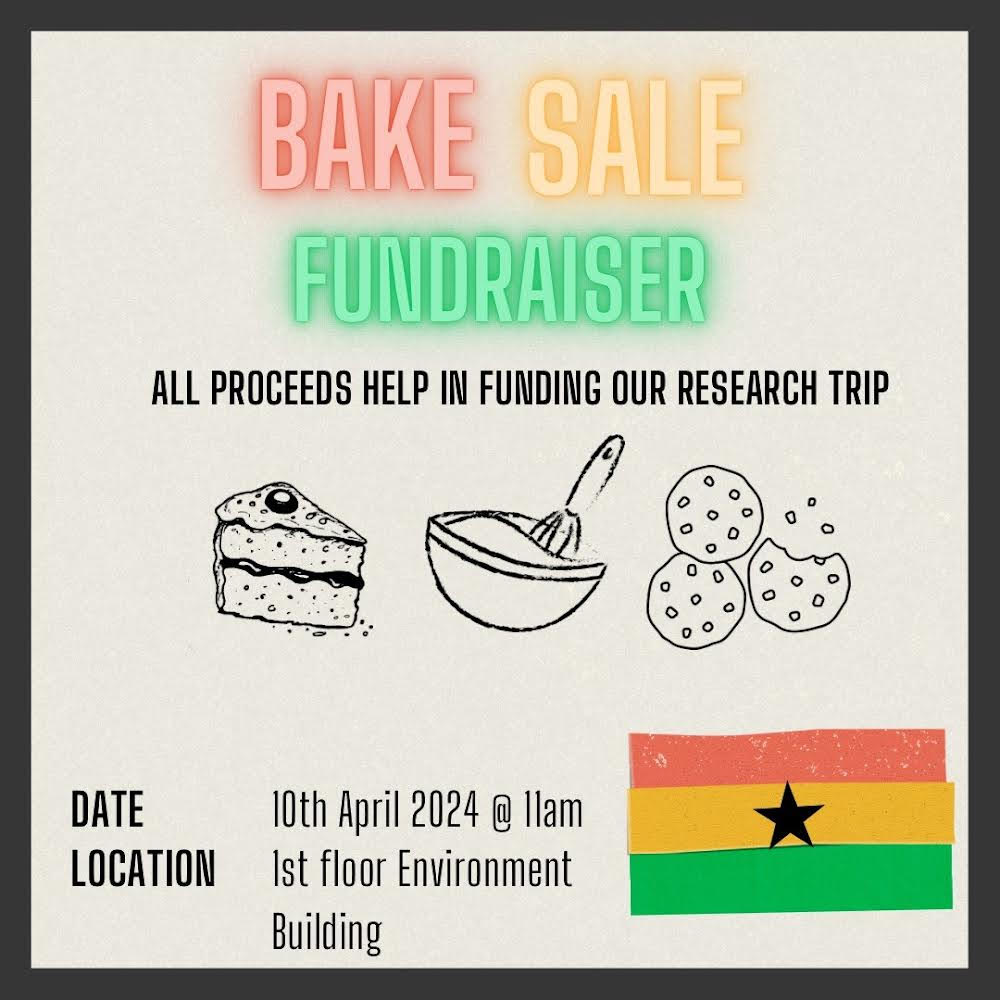 Global Development students are raising funds for their Ghana research trip tomorrow in the Environment Building at the University of York! 🍰🍪🧁