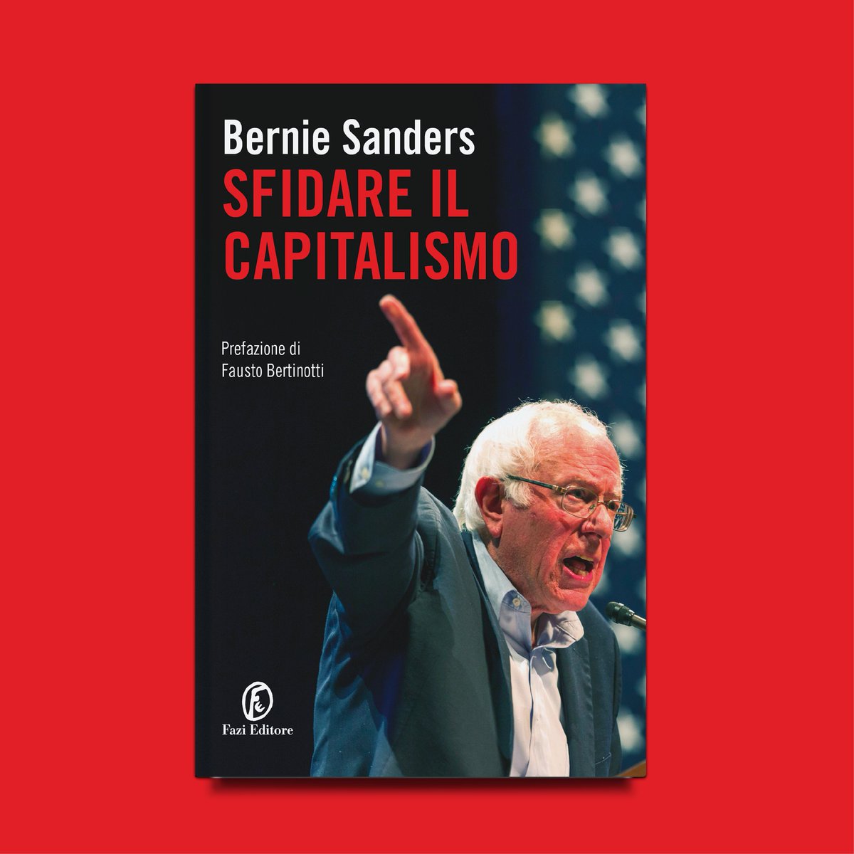 «Il libro di Bernie Sanders è la proposta di un cambio, un cambio che deve proporsi in primo luogo di “stare al fianco dei lavoratori in un’età di terribili disuguaglianze”». La prefazione di Fausto Bertinotti a «Sfidare il capitalismo» di Bernie Sanders: fazieditore.it/il-blog-di-faz…