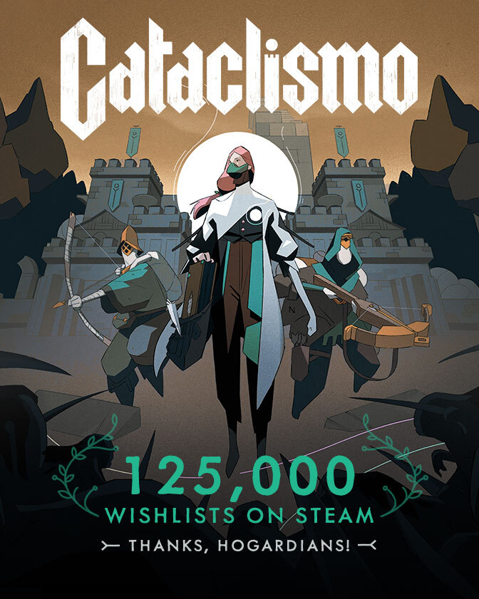 Cataclismo has just surpassed +125,000 wishlists on Steam!  ✨

Thank you for supporting us in this new adventure 🏰