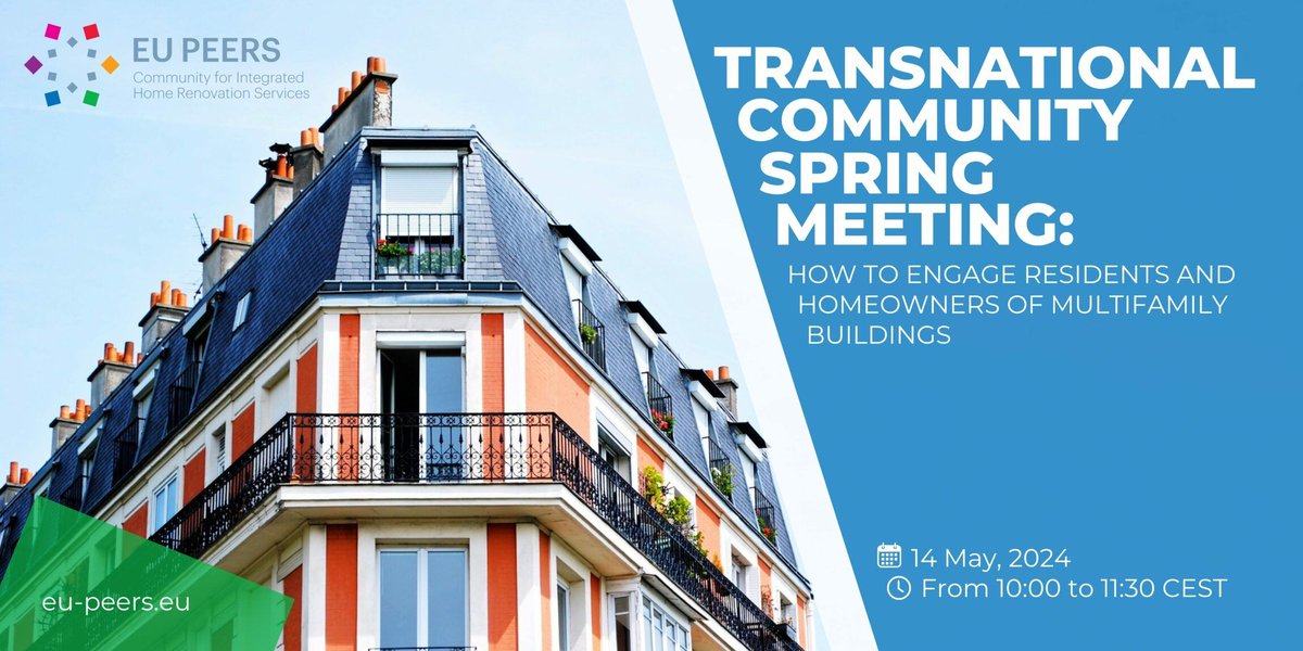 Join the Transnational Community Spring Meeting, brought to you by #EUPeers project 📣   
📅 14 May, 10:00-11:30  
🚀 This dynamic event serves as a cornerstone of collaboration for Integrated Home Renovation Services (#IHRS) practitioners! 
Register here: buff.ly/3PPP9Z7