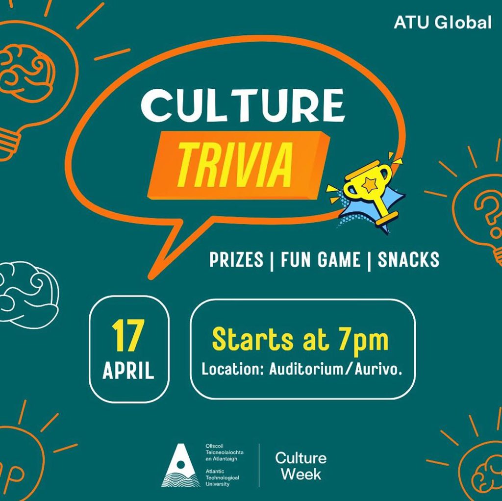 🔊 @atusligo_ie students! Get ready for a night of Culture Trivia 📆 Weds April 17th ⏰ 7:00pm 📍 Auditorium B1094 🎁 Prizes galore! #ATUCultureWeek #ATUGlobalVillage #ATUGlobal