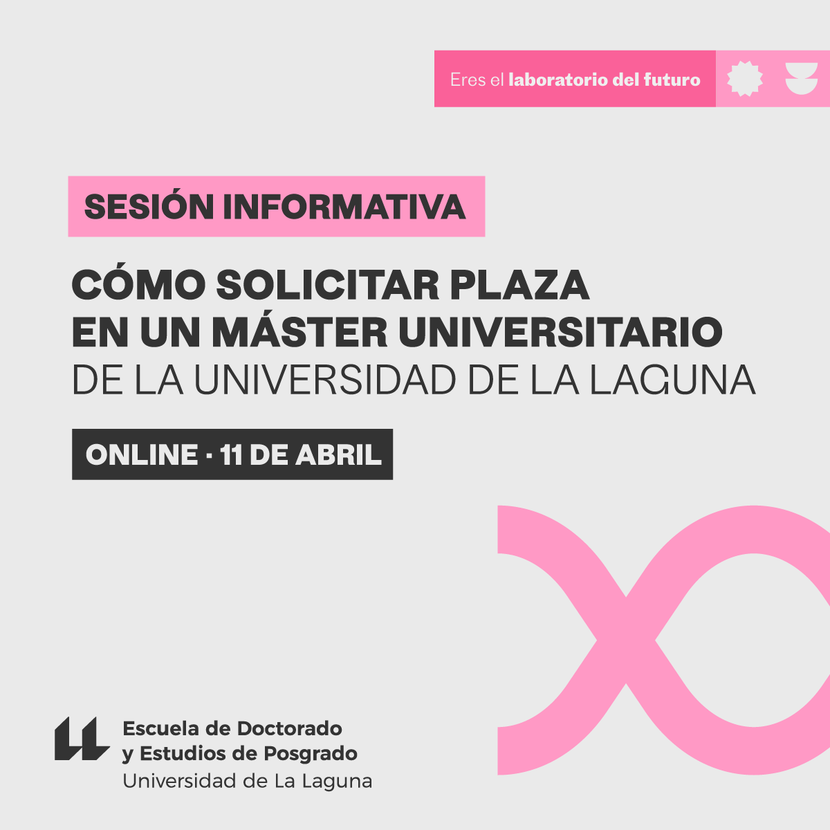 📝 ¿Cómo solicitar una plaza en un #máster universitario de la #ULL?

¡Ajá! Si esta es tu duda ahora mismo, ¡hay solución! 😉

La Escuela de Doctorado y  Estudios de Posgrado celebrará una sesión informativa online muy interesante el próximo jueves a partir de las 15:30h.