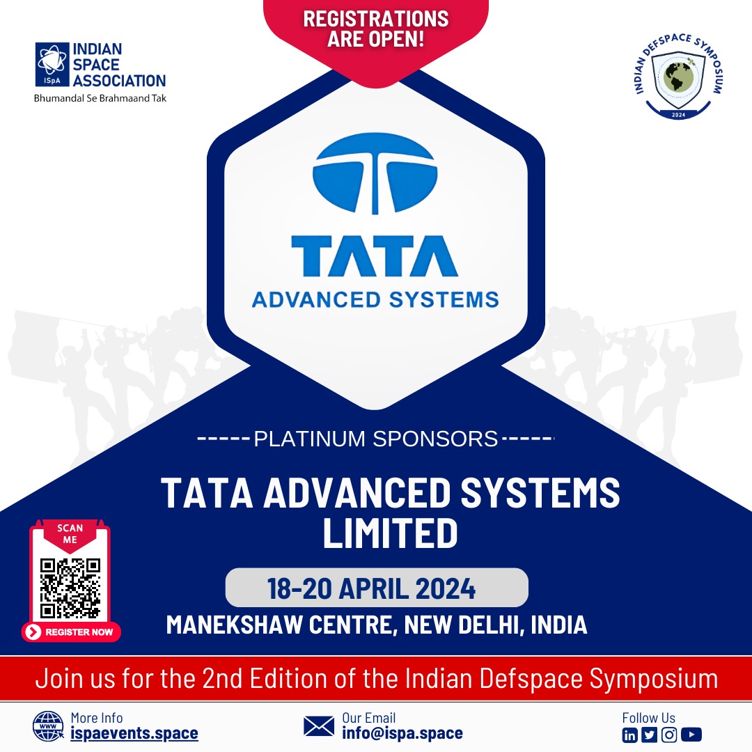 ISpA Welcomes @tataadvanced as a Platinum Sponsor for the Indian DefSpace Symposium 2024. The 2nd Edition of the Indian DefSpace Symposium will take place on 18-20 April 2024 at Manekshaw Centre, New Delhi, India. Scan the QR to Register.