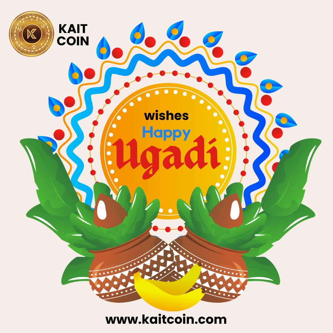 Wishing you a joyous and prosperous Ugadi 2024! May this new year bring you happiness, success, and abundance. Happy Ugadi! 

#kait #happyugadi #Ugadi2024 #wishes #ugadiwishes #kaitcrypto #celebration #ugadicelebration #telugunewyear #2024