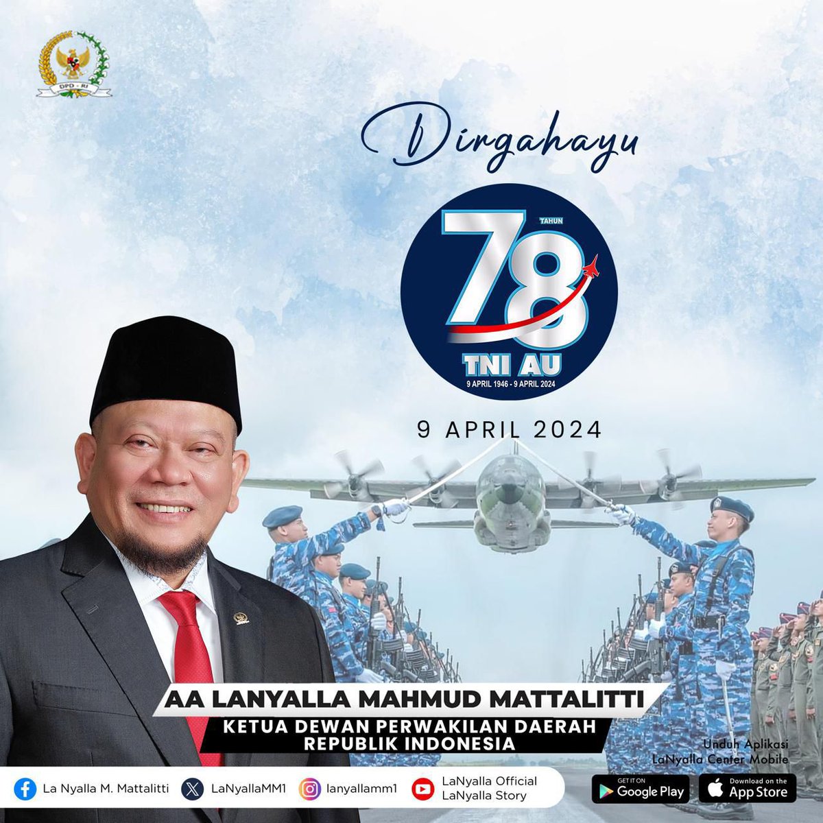 Dirgahayu TNI Angkatan Udara ke-78
09 April 2024

Semoga TNI Angkatan Udara semakin profesional dan selalu dicintai rakyat Indonesia

Jayalah selalu di udara.

#LaNyalla #ketuadpdri #dpdri #tniau #huttniau #huttniau78 #swabhuwanapaksa #jauhdilangitdekatdihati #puspentni