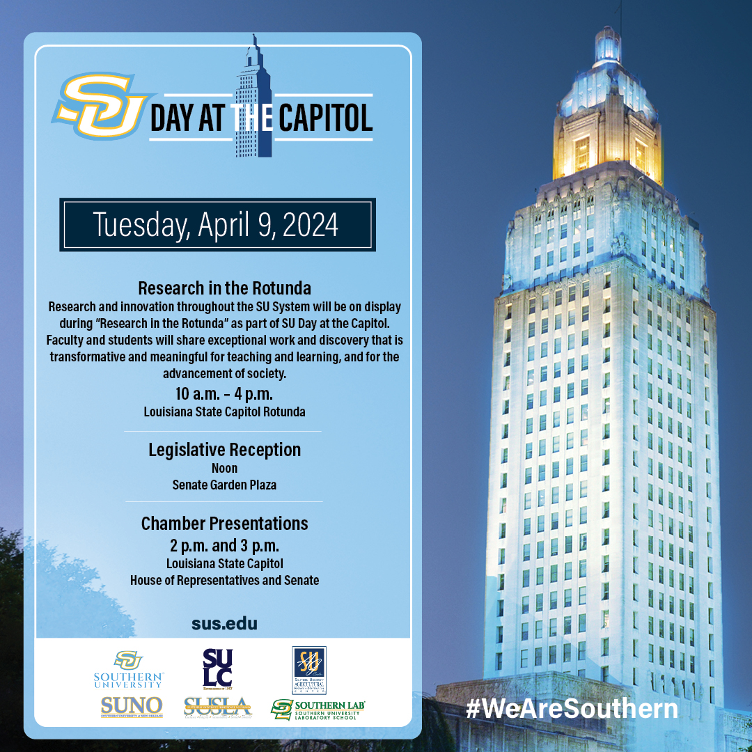 Join the only #HBCU system in the nation for SU Day at the Capitol on Tuesday, April 9. Don't forget to wear your blue and gold! #WeAreSouthern #HBCU #LaLege