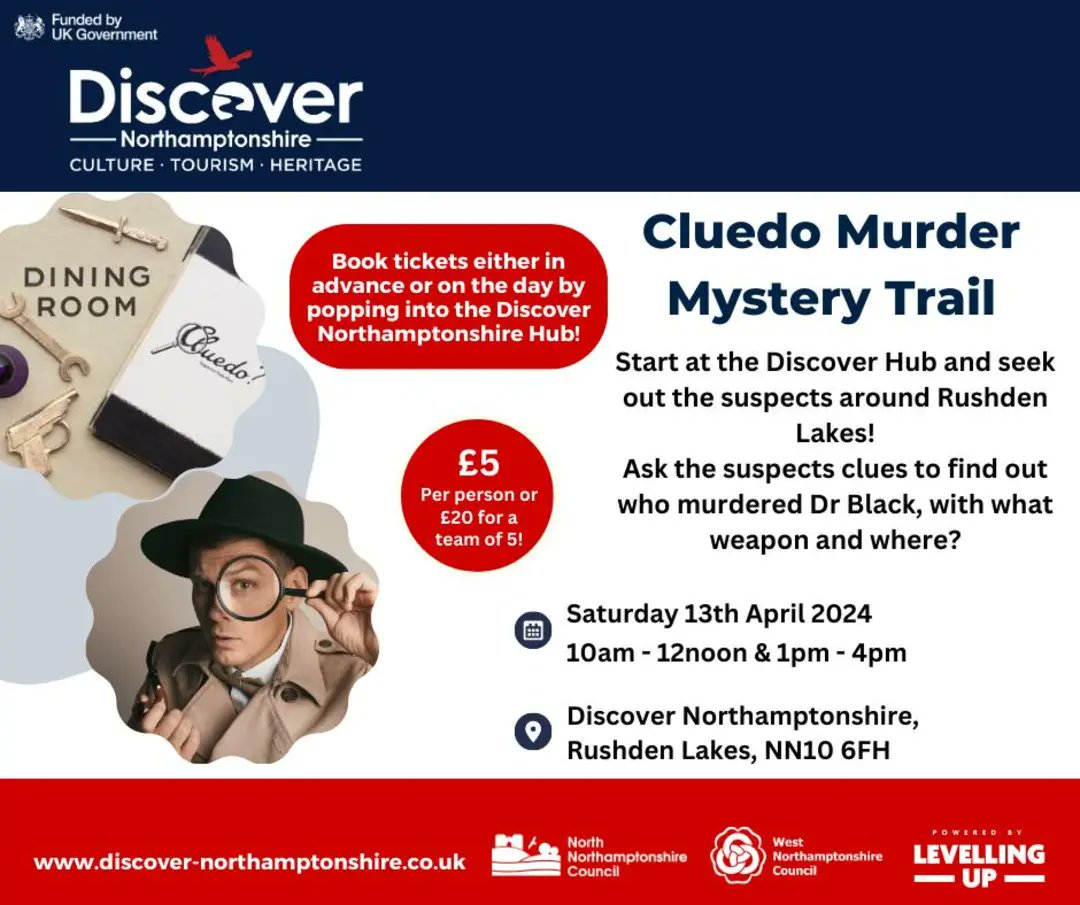 Looking to book your Cluedo tickets in advance for this Saturday? 

…-northamptonshire.merlintickets.co.uk

#cluedo #easter #familyfun #murdermystery 

@NNorthantsC
@WestNorthants
@Explore_WN
