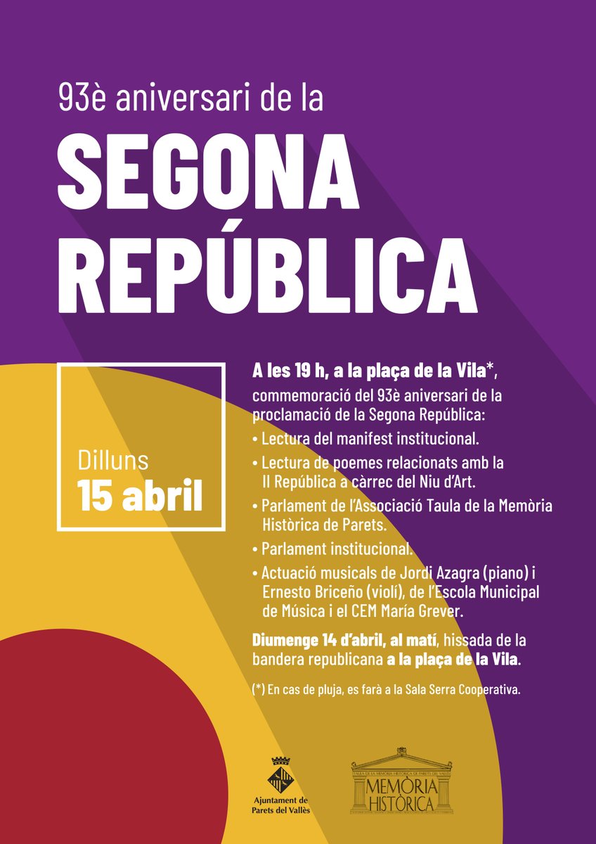 📅 Dilluns 15 d'abril 🕑 19 h 📍 Enguany, l'acte de commemoració de la proclamació del 93è aniversari de la Segona República es farà a la plaça de la Vila, i no al parc de la Linera com en edicions anteriors. ☔️ En cas de pluja, es farà a la Sala Serra Cooperativa.