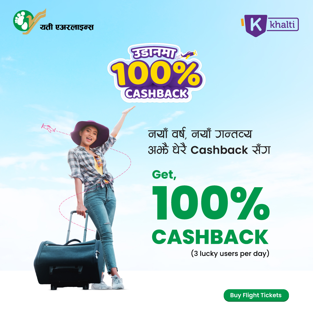 100% Cashback on Yeti Airlines tickets via @KhaltiOfficial this New Year for 3 lucky winners. #YetiAirlines #khalti