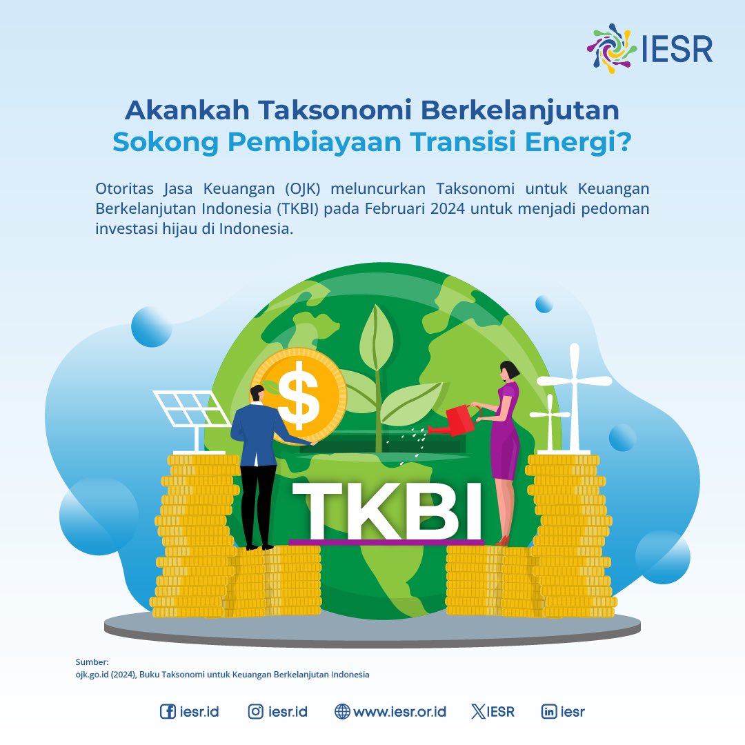 IESR's tweet image. Sobat Essentials!
Otoritas Jasa Keuangan (OJK) telah merilis Taksonomi untuk Keuangan Berkelanjutan Indonesia (TKBI) yang memperbarui Taksonomi Hijau Indonesia (#THI). TKBI memberikan #panduan untuk mengklasifikasikan aktivitas ekonomi, membantu dalam menilai apakah suatu…