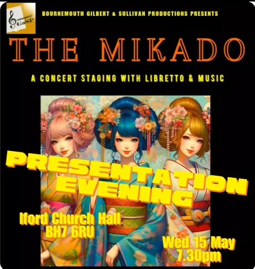 Bournemouth GaSP @BournemouthGaSP - The Mikado presentation evening - Concert Staging see dramagroups.com #Auditions #UK #May2024 - you can list your audition at @DramaGroups absolutely free! #amdram @followers