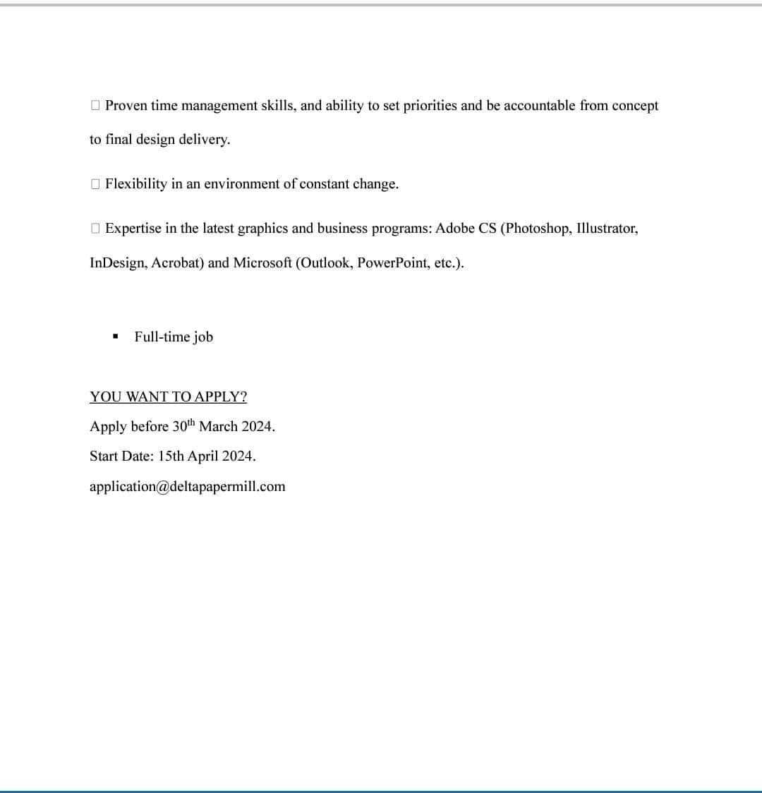 Deadline approaching!!! You trust in your abilities as a Graphic Designer? Then #Floratissues need you to join our dynamic team. Apply by April 15, 2024. Send all relevant appreciation documents to application@deltapapermill.com Check attachments for more details. Good luck.