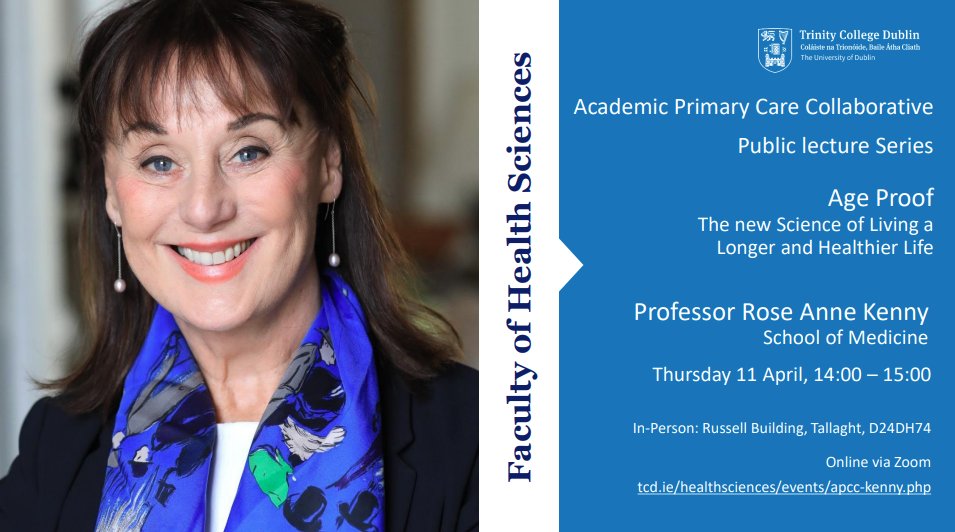 We are very eager to hear what Professor Rose Anne Kenny has to say in the @tcddublin public lecture 'Age Proof - The new Science of Living a Longer and Healthier Life'. Open to all, follow the link below to register: tcd.ie/healthsciences…