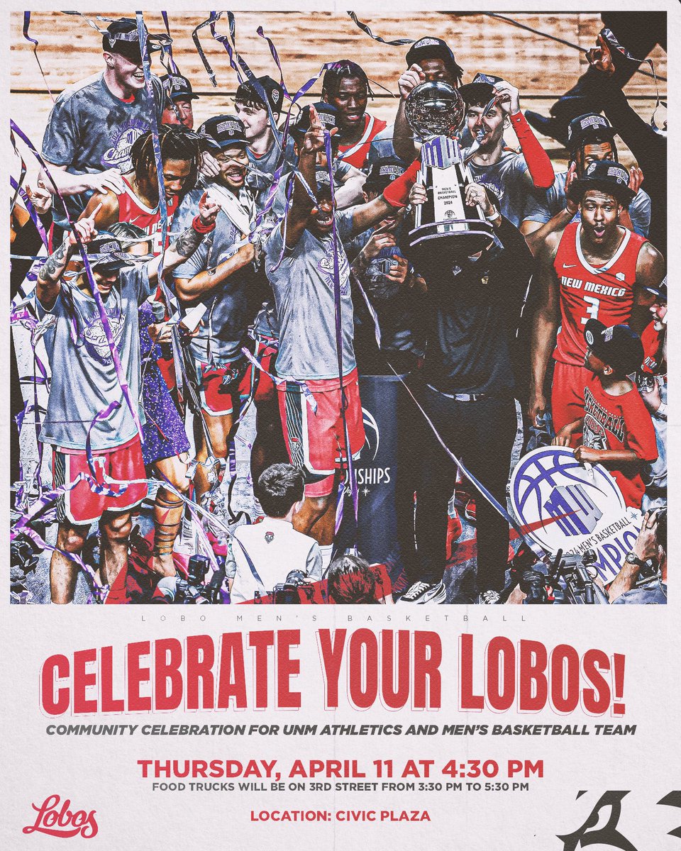 🎉🏆 Join us Thursday for a celebration of our Mountain West Championship! @cabq & @MayorKeller will be honoring us at 4:30pm at Civic Plaza! This free event will feature food trucks and basketball hoops in Civic Plaza from 3:30-5:30pm! #GoLobos