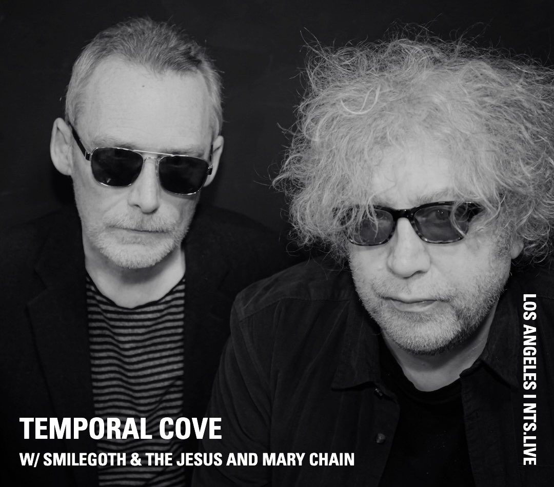 Temporal Cove invites The Jesus and Mary Chain for a guest mix and interview. nts.live/shows/temporal…