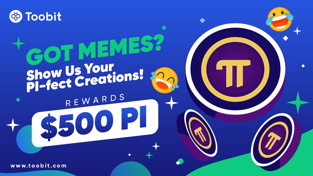 Ready to turn your love for $PI into cash? 🤑 Show off your best memes, and you could walk away with $500 worth of PI! Don't miss out on this epic opportunity! 🏆 1️⃣ Follow @Piforyour and @Toobit_official 2️⃣ Join t.me/Piforur 3️⃣ Create Meme using #PIfectMemes & tag 3…