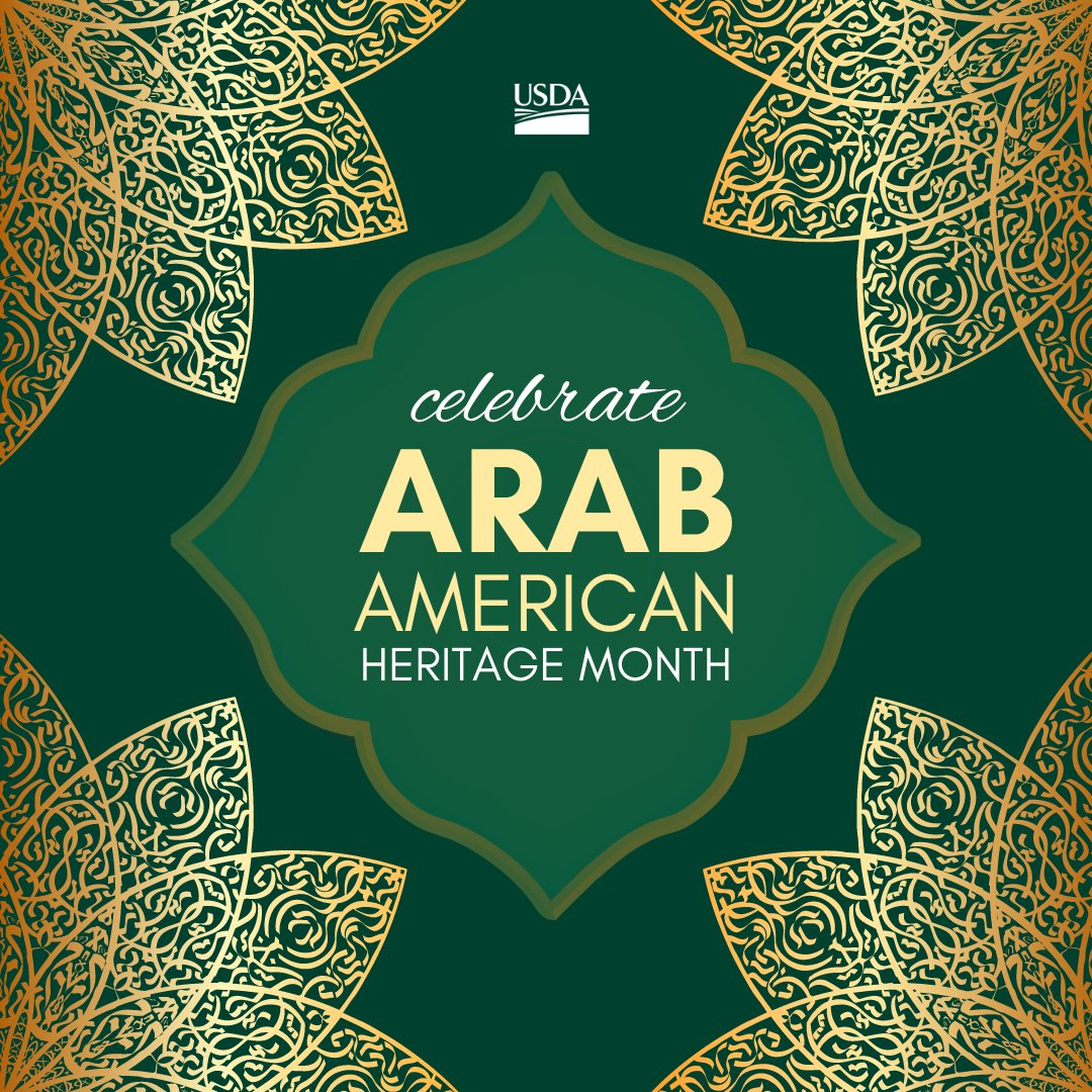 April is Arab American Heritage Month, a time to celebrate the rich history and vibrant culture of Arab Americans and recognize the invaluable role they have played in shaping USDA's workforce and communities. #ArabAmericanHeritageMonth