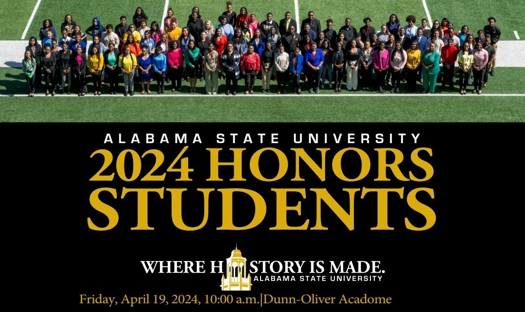 2024 Honors Day Convocation Friday, April 19, 2024, 10 a.m. at the Dunn-Oliver Acadome. Dr. Jason Cable, Director of Intercollegiate Athletics, will be the guest speaker. The event is free and open to the public. #MyASU #bamastate #WhereHistoryisMade #HonorsDay2024