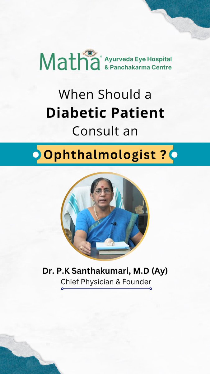 When Should a Diabetic Patient Consult an Ophthalmologist? - Matha Ayurveda Eye Hospital
Watch youtu.be/EhTaDthCUHw?si…
#DrPKSanthakumari #Matha #AyurvedicEyeTreatment  #AyurvedaEyeHospital #Ayurveda #Eyedisorders #DiabeticRetinopathy #Ophthalmologist #EyeHealth #Ophthalmology