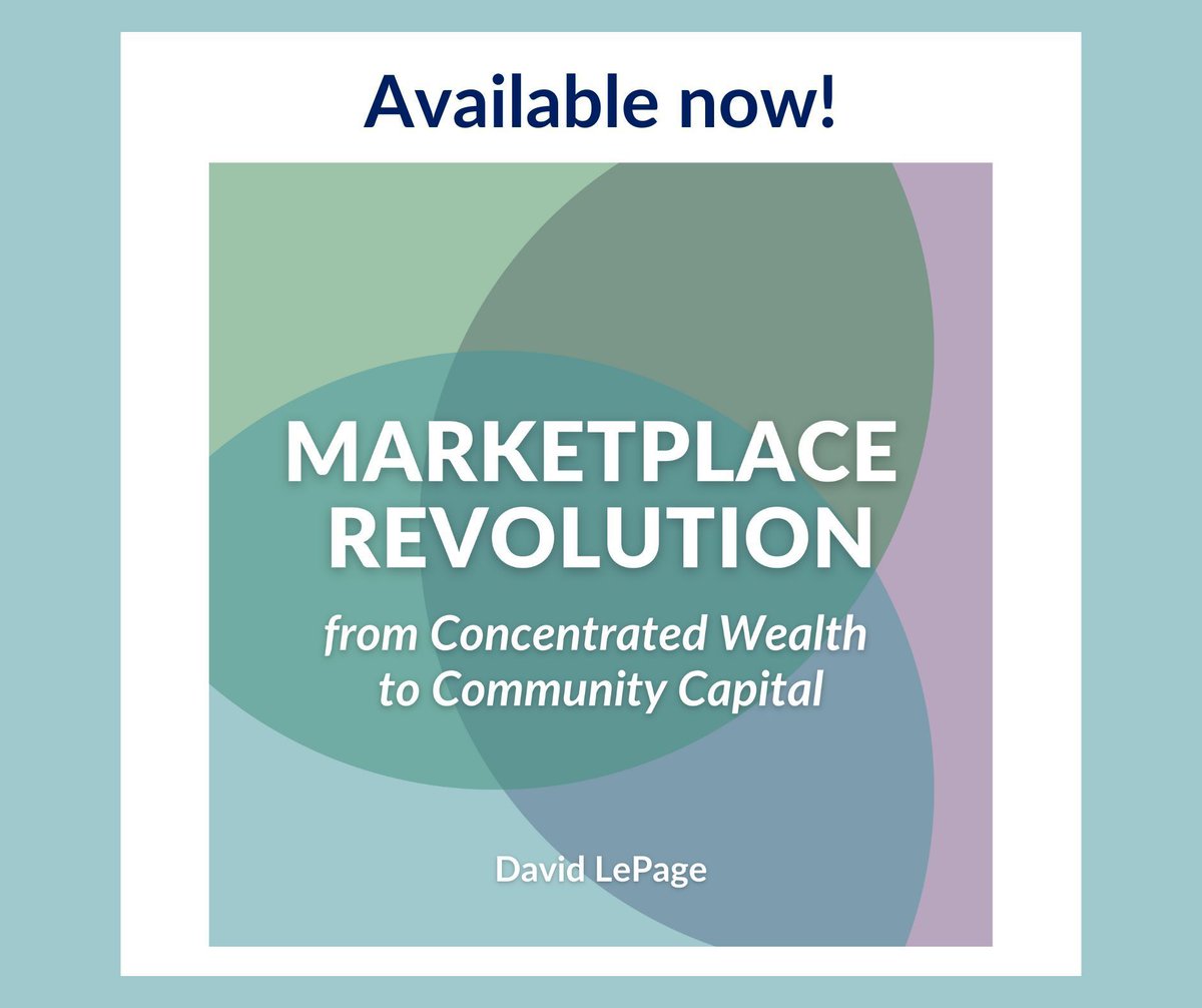 Today's the day! #MarketplaceRevolution by @David__LePage is officially available. Learn key foundations to build a social value marketplace that puts community resilience before individual profit. Buy the book: buff.ly/3hvvahI buff.ly/49DwGXW
