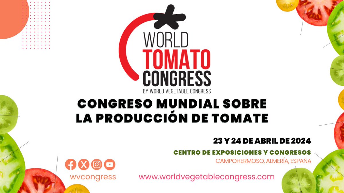 🍅 ¡Vuelve el Congreso del Tomate!

📆 23 y 24 de abril de 2024
📍 Centro de Exposiciones y Congresos de Campohermoso, Almería, España

🌟 Descubre lo último en Selección Varietal, Nutrición, Control de Plagas y Enfermedades del tomate. 

👍 Inscríbete: worldvegetablecongress.com/inscripcion/