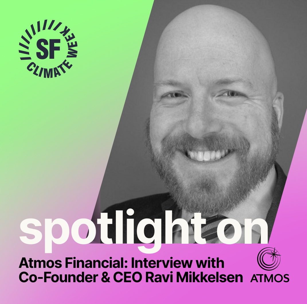 Check out our spotlight with @joinatmos Co-Founder & CEO, @RaviMikkelsen. “We’re not trying to become the biggest ‘bank’ in the world and finance the entire transition ourselves. Instead, we want to help 1,000 banks, or even 10,000 banks to shift a portion of their portfolio to