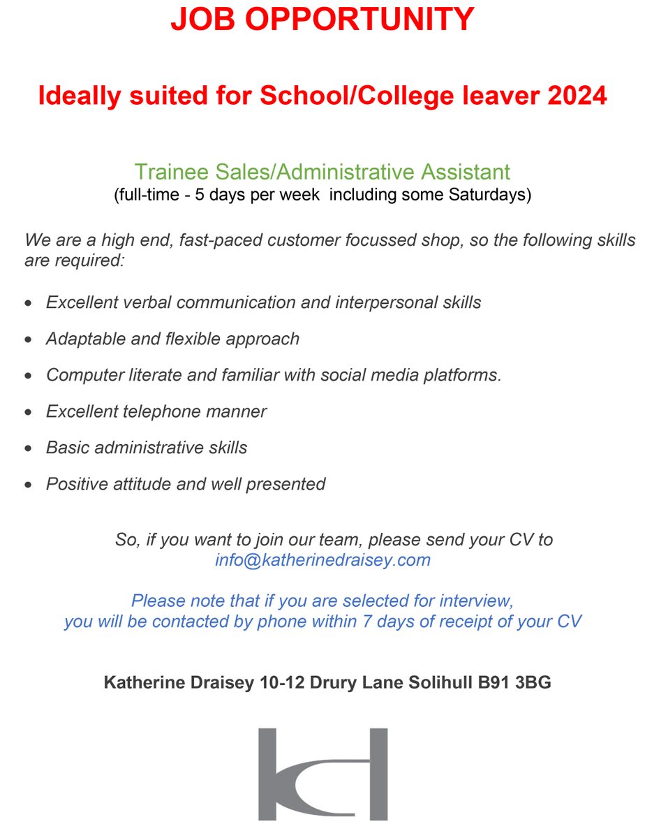 👀 Independent business @k_draisey have a job opportunity, ideal for a school/college leaver They're looking for a trainee sales/administrative assistant for their @MellSquare_UK store Interested? E-mail your CV to info@katherinedraisey.com