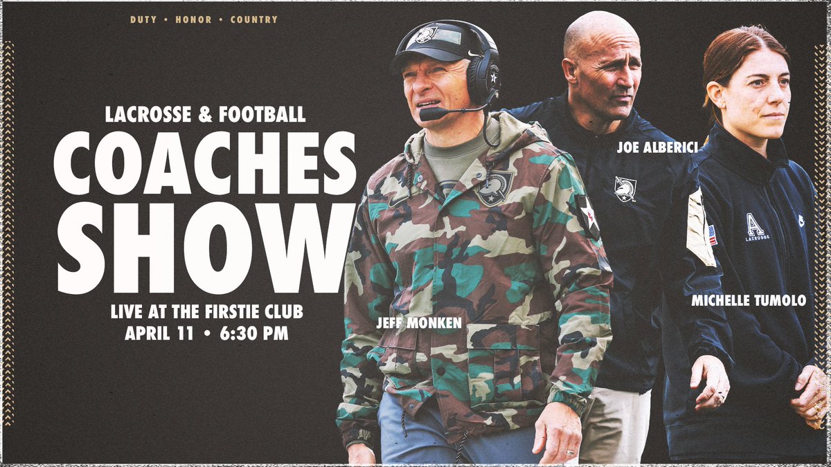 A Special Coaches Show edition coming up on Thursday! ⏰6:30 PM - @MTumolo35 & @ArmyLaxCoach ⏰ 7:30 PM - @CoachJeffMonken 📍The Firstie Club 💻 Live on Youtube 🍽 Food Specials from 6:30 - 7:30 PM! MORE → goarmywestpoint.com/news/2024/4/9/… #GoArmy