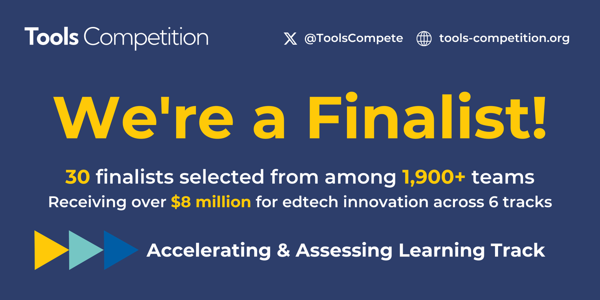 We’re a #ToolsCompetition finalist in the Accelerating & Assessing Learning track! @ToolsCompete will award $8+ million this cycle to innovative learning technologies. Send us your good vibes for our final pitch! Check out all the finalists bit.ly/4anWbNh