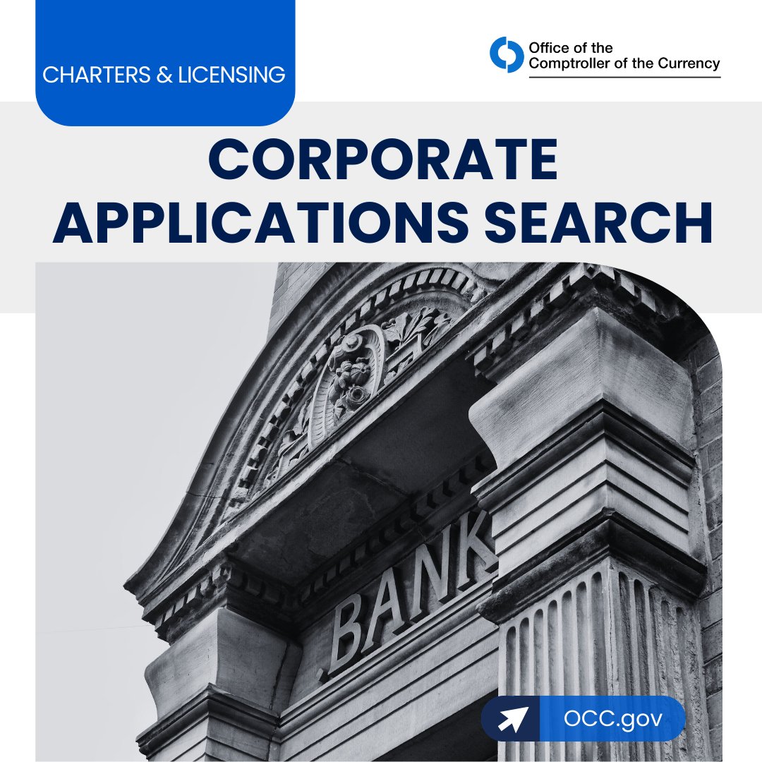 Use the OCC’s Corporate Applications Search tool for easy access to information on bank applications and notices - such as branch closings and business combinations. apps.occ.gov/CAAS_CATS/